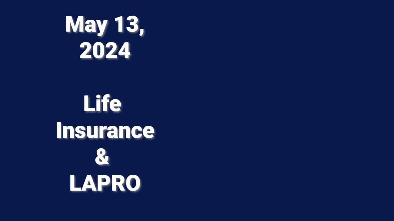 Life Insurance and the LAPro Tool